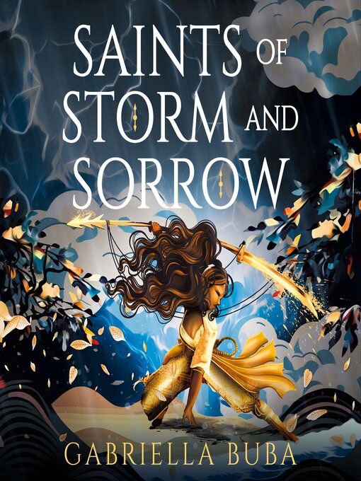 Title details for Saints of Storm and Sorrow by Gabriella Buba - Available